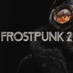 نقد و بررسی بازی Frostpunk 2