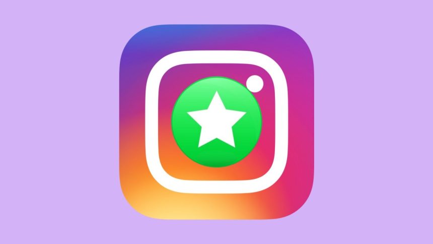 قابلیت Close Friends در اینستاگرام